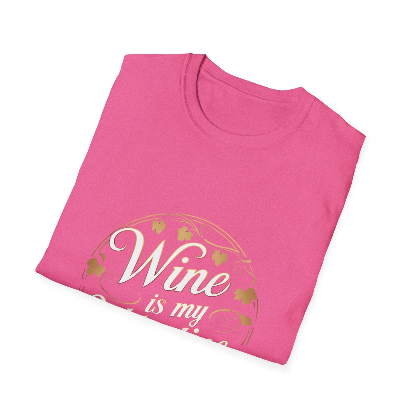 Wine Is My Valentine Softstyle T-Shirt