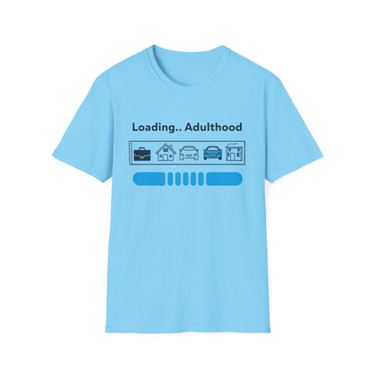 Loading..Adulthood Unisex Adult T-Shirt