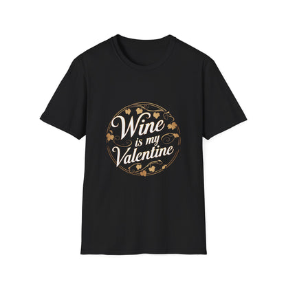 Wine Is My Valentine Softstyle T-Shirt