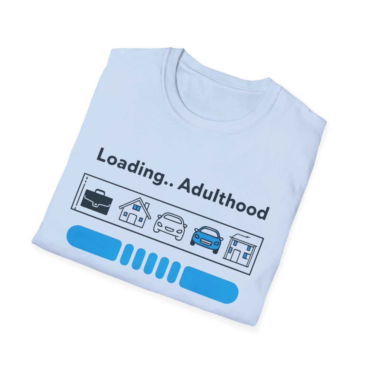 Loading..Adulthood Unisex Adult T-Shirt