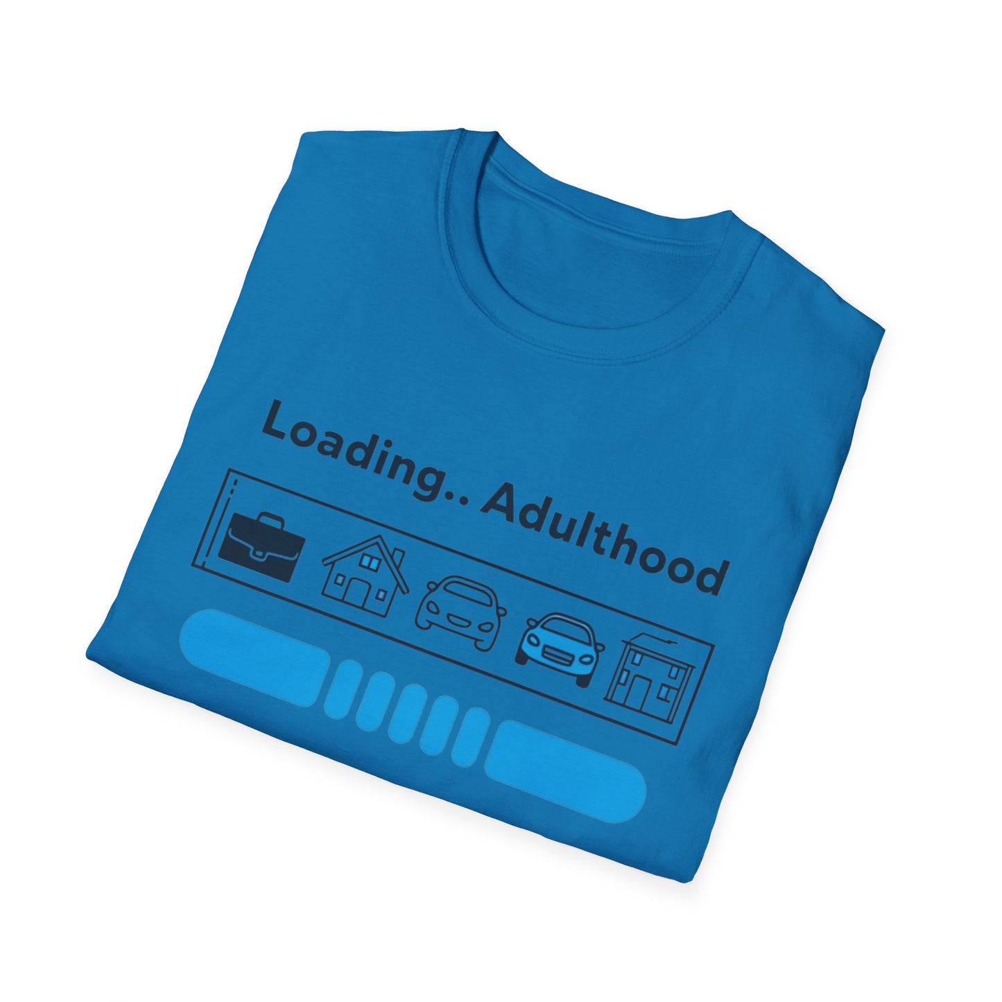 Loading..Adulthood Unisex Adult T-Shirt